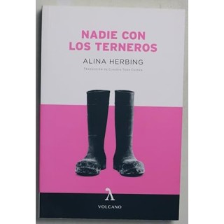 NADIE CON LOS TERNEROS -ALINA HERBIN